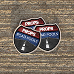 Props Road Fools Sticker